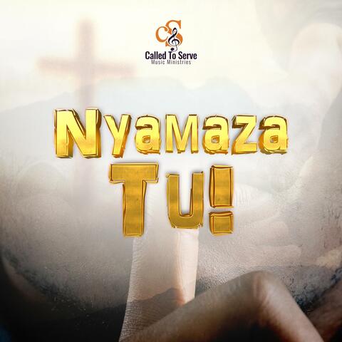 Nyamaza Tu