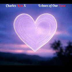 Echoes of Our Love