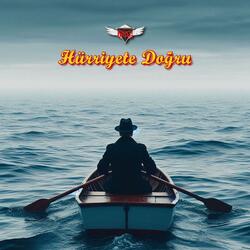 Hürriyete Doğru