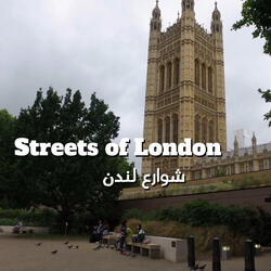 Streets of London - شوارع لندن