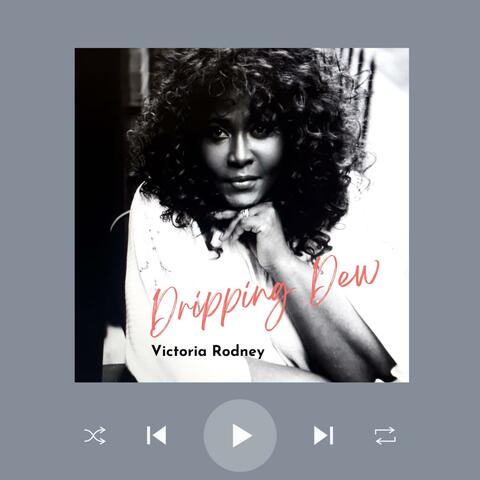 Dripping Dew