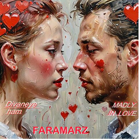 Divaneye ham "Madly in love"