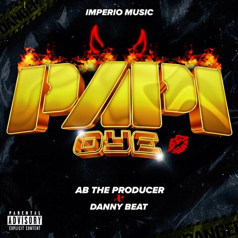 Oye Papi Sandungueo (feat. AB The Producer)