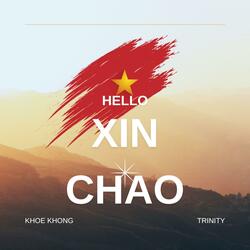 Xin Chao