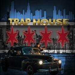 Trap House