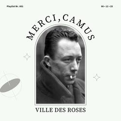 Merci, Camus