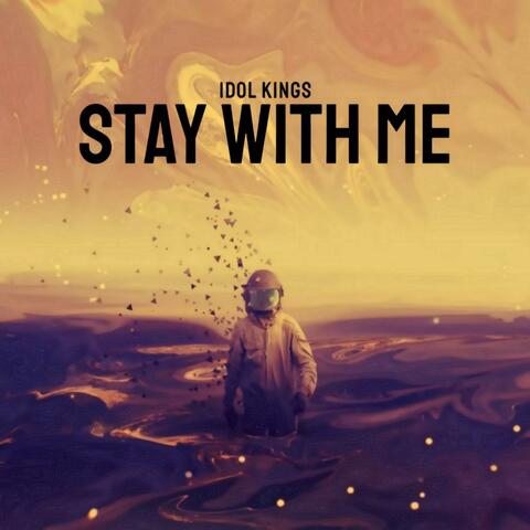 Stay With Me
