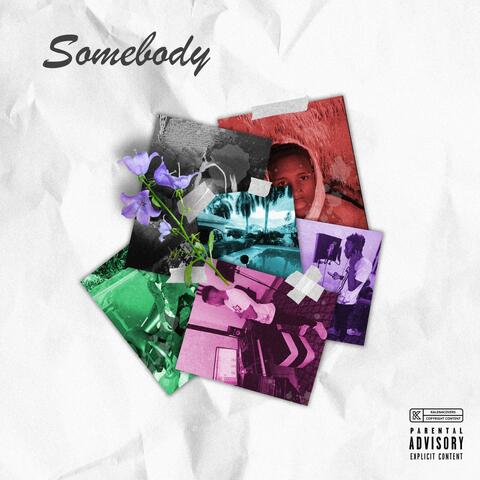 Somebody