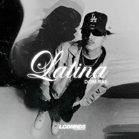 Latina (feat. Dom Rae)
