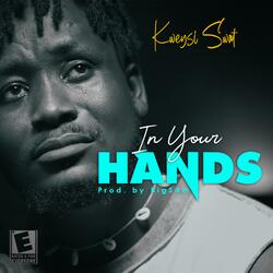 In Your Hands