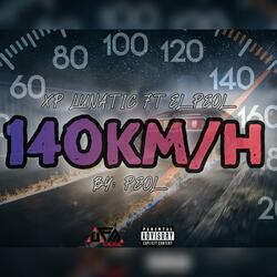 a 140Km (feat. El Peol)