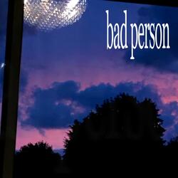 bad person