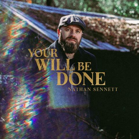 Your Will Be Done