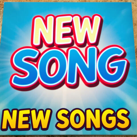 NEW SONGS (NEW SONG)