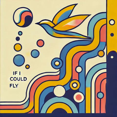 If I could fly