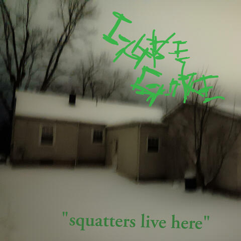 squatters live here