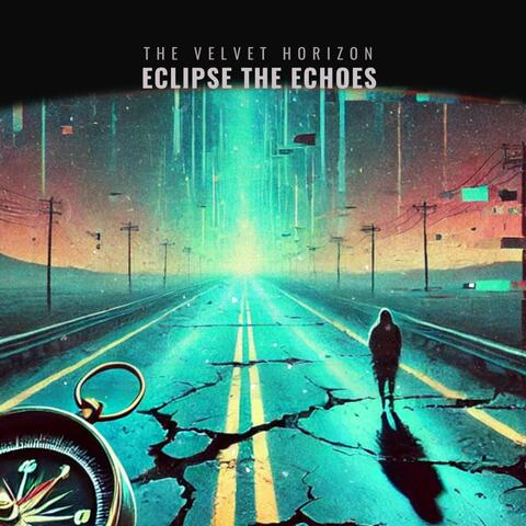 Eclipse The Echoes