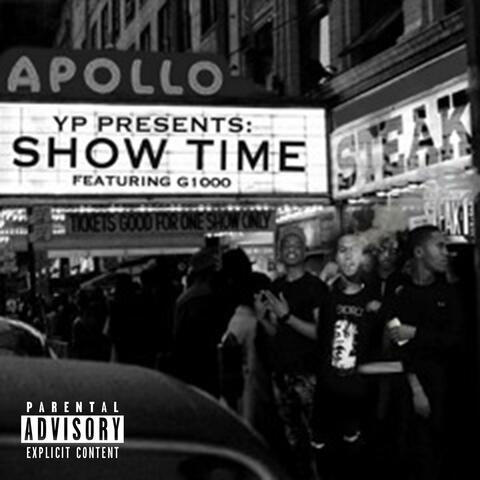 Showtime (feat. G1000)