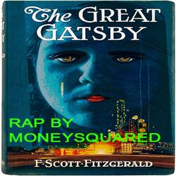 THE GREAT GATSBY RAP
