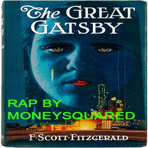 THE GREAT GATSBY RAP