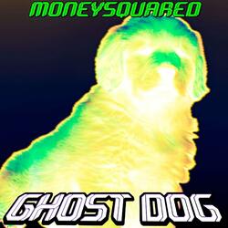 GHOST DOG