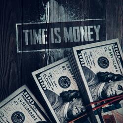 TIME IS MONEY