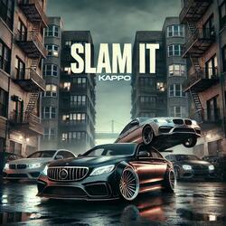 Slam It (Kappo)