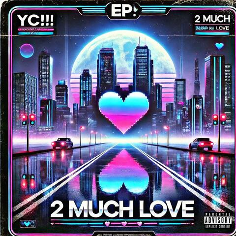 2 Much Love!!