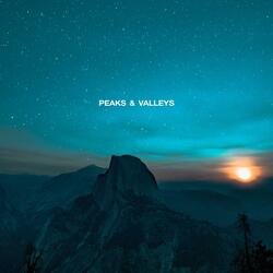 Peaks & Valleys