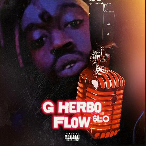 G Herbo Flow