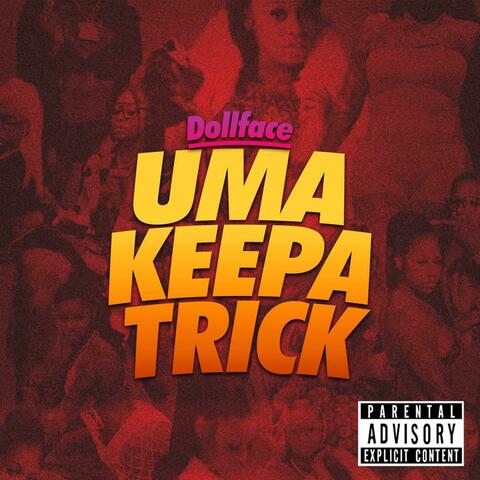Uma Keepa Trick