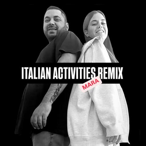 ITALIAN ACTIVITIES (feat. Mara) [Remix]