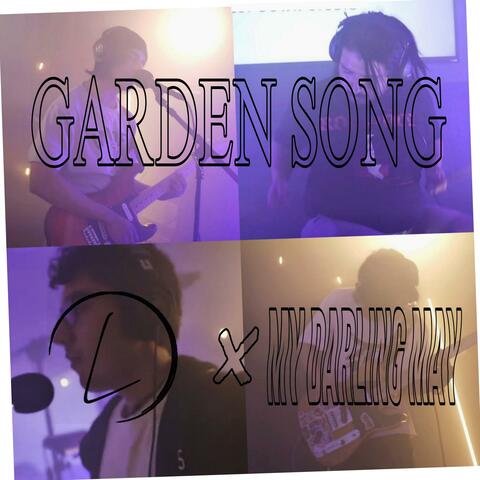 Garden Song (Live From Letdown)