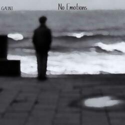 NO EMOTIONS