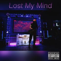 Lost My Mind