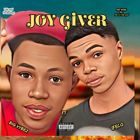 Joy Giver (feat. IFECO)