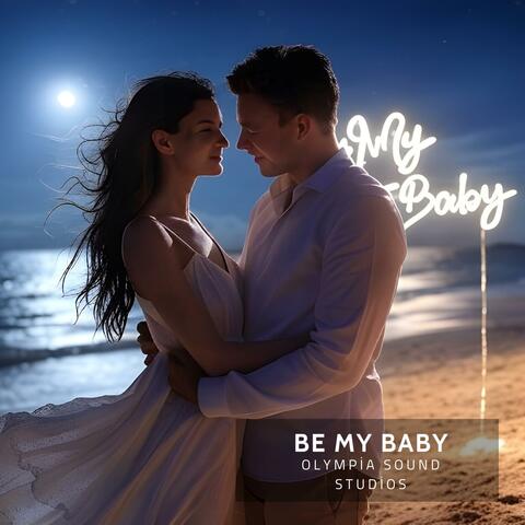 Be My Baby