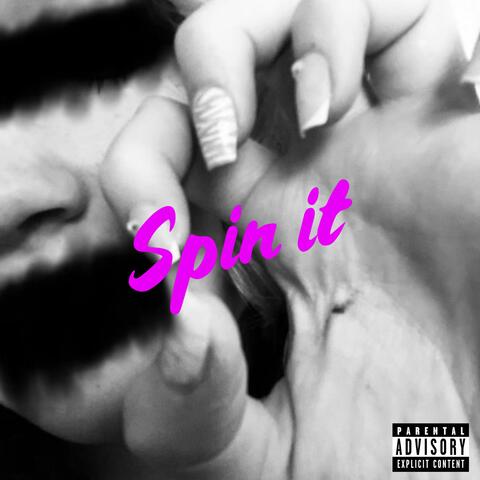 Spin It (feat. 09babyCJ & Moa Jayy)