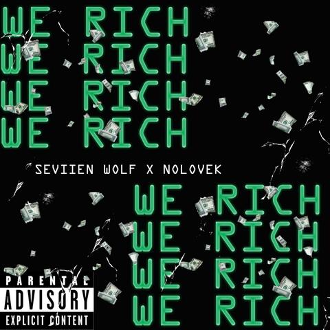WE RICH (feat. Seviien WOLF)