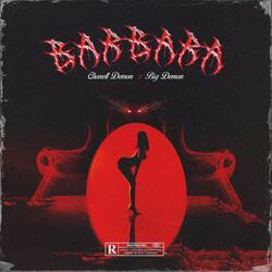 Barbara (feat. B1G Demon)