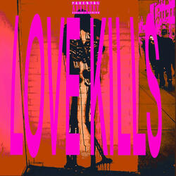 love kills