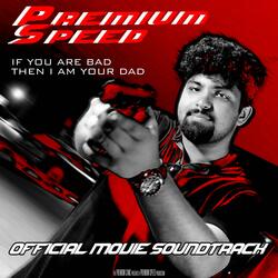 STREET MIND (PREMIUM SPEED OFFICIAL SOUNDTRACK)