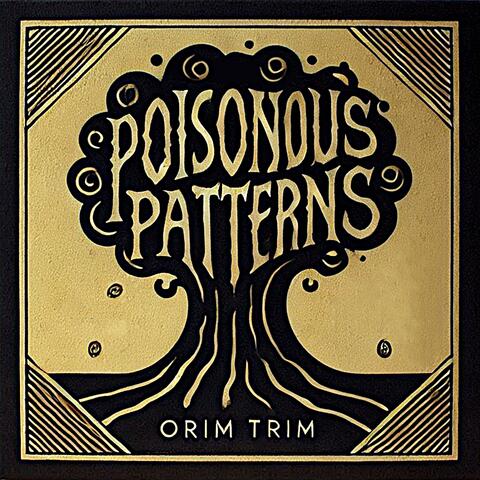 Poisonous Patterns