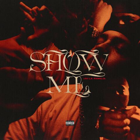 Show Me