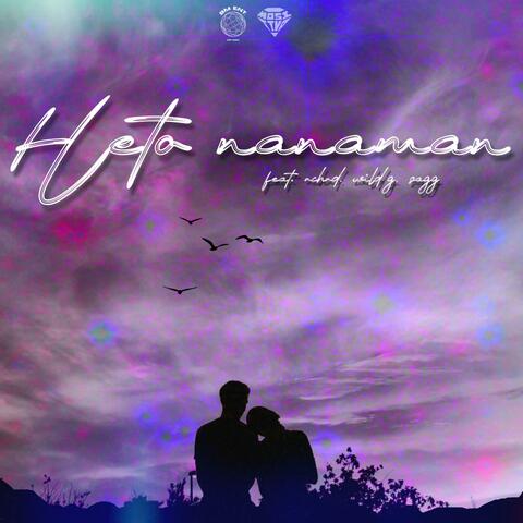 Heto Nanaman (feat. RCHRD, Wild G & Sagg)