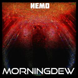 MORNINGDEW