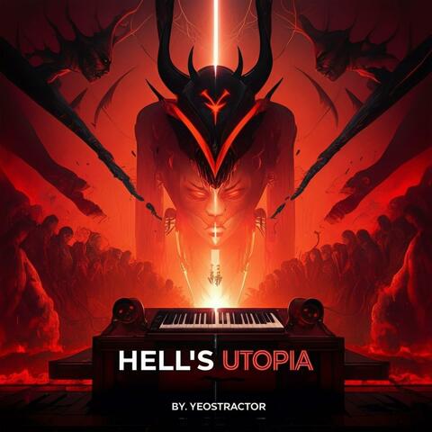 Hell's Utopia