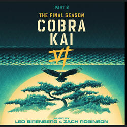 Cobra Kai Rise ((Original Motion Picture Soundtrack))