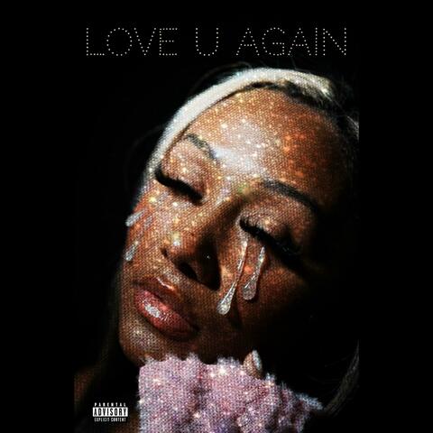LOVE U AGAIN