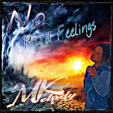 No Hard Feelings